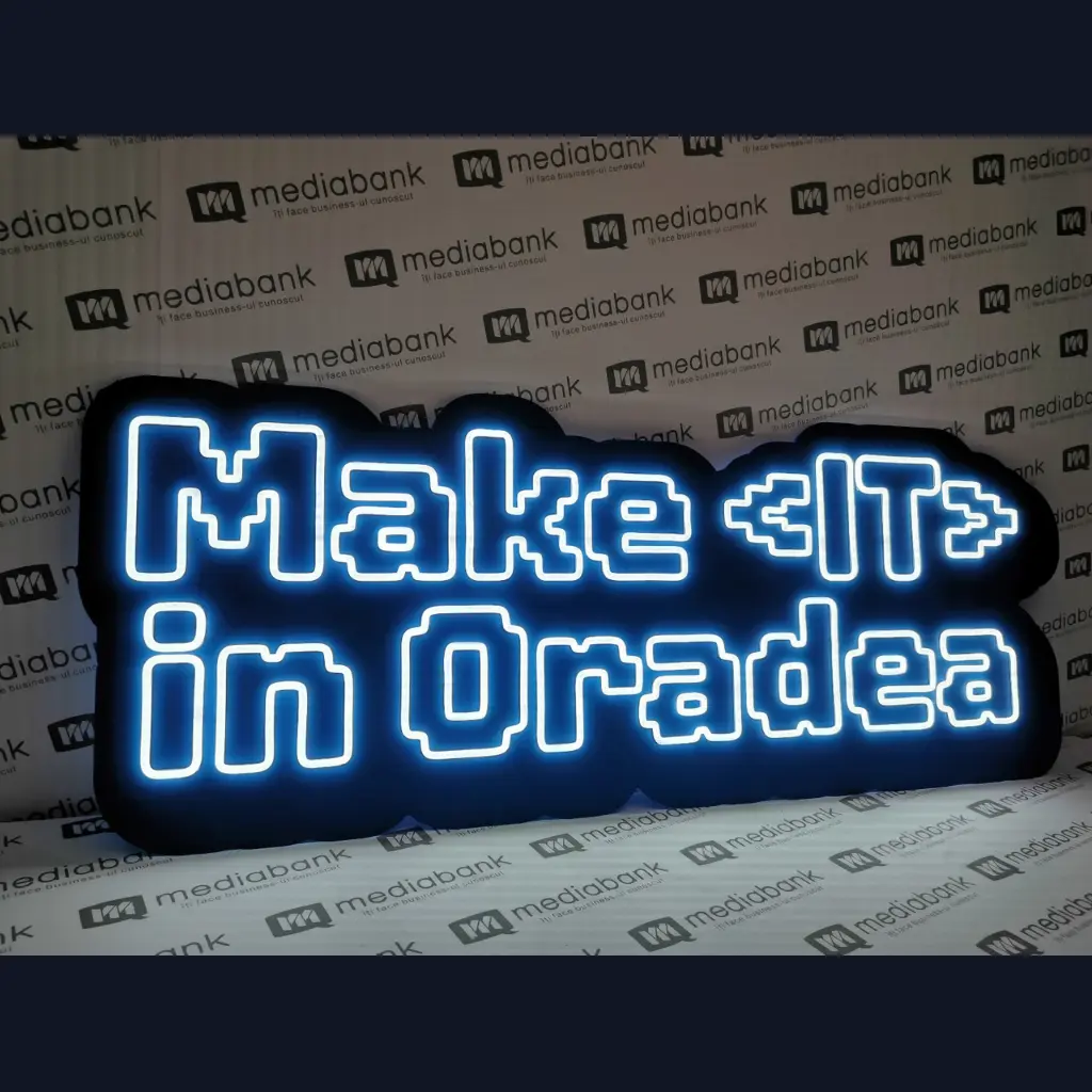  Led - Make IT in Oradea.
